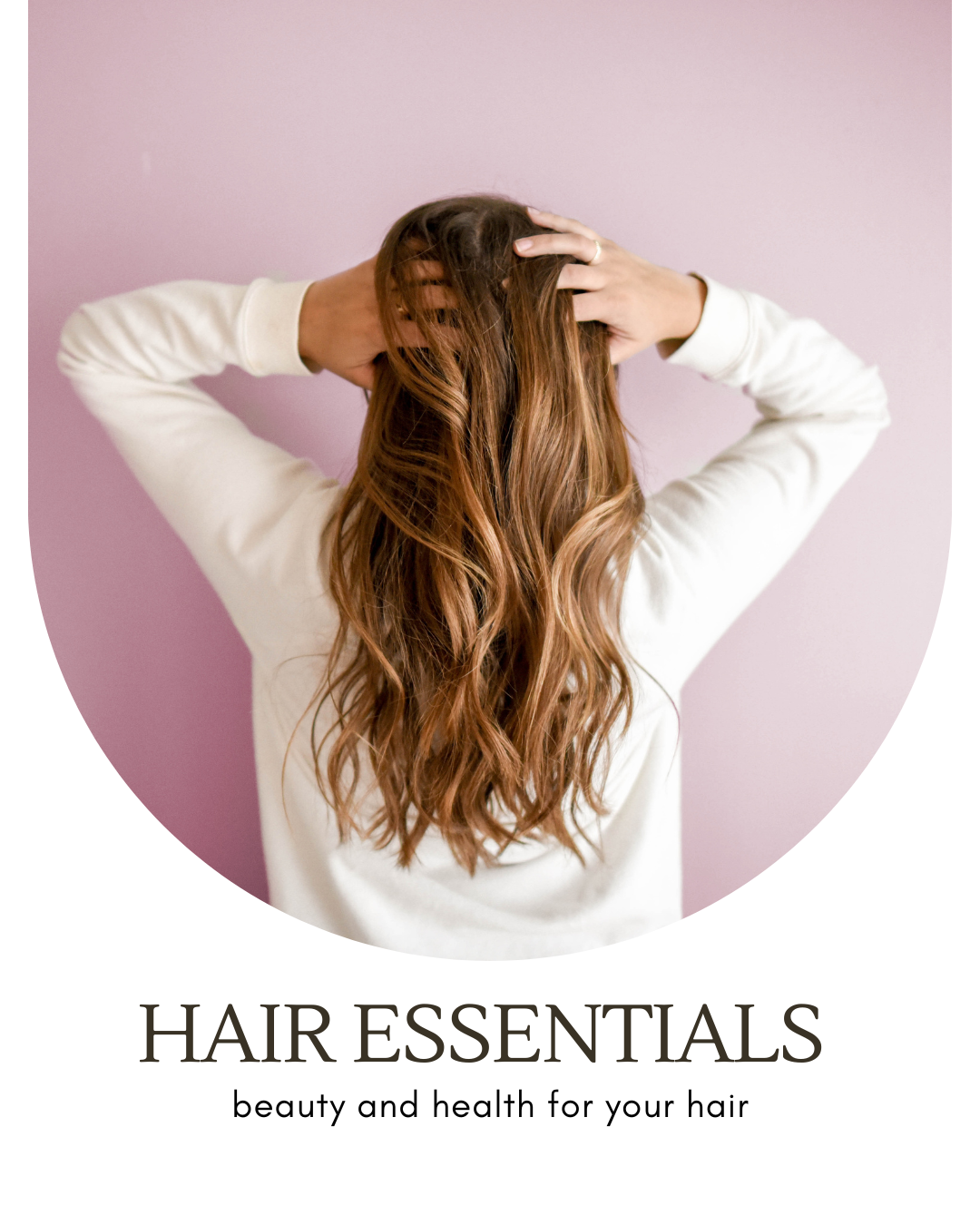 Hair essentials